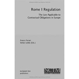 Rome I Regulation: The Law Applicable to Contractual Obligations in Europe - Unknown