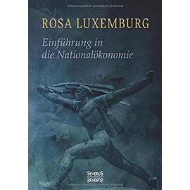 Einführung in die Nationalökonomie - Rosa Luxemburg