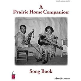A Prairie Home Companion Songbook - Keillor Garrison