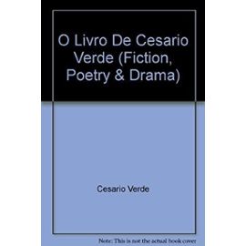 O Livro De Cesario Verde (Fiction, Poetry & Drama) - Cesario Verde