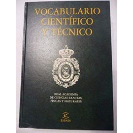 Vocabulario Cientifico Y Tecnico - Academia De Ciencias Exactas Real