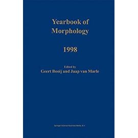 Yearbook of Morphology 1998 - Booij G.E.