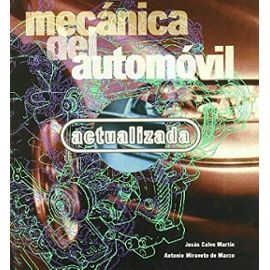 Calvo Martín, J: Mecánica del automóvil actualizada