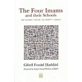 Haddad, G: Four Imams and Their Schools