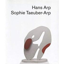 Hans Arp, Sophie Taeuber-Arp (German Edition) - Unknown