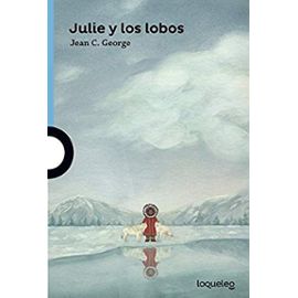 Julie y Los Lobos - Jean Craighead George