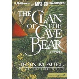 The Clan of the Cave Bear (Earth's Children) - Jean M. Auel