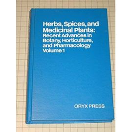 Herbs Spices & Medicinal Plants Vol 1 ***ref 1-560 - Unknown