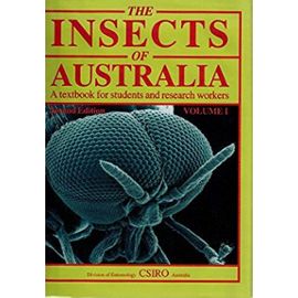 The Insects of Australia: A Textbook for Students and Researh Workers (The Insects of Australia: a Textbook for Students and Research Workers)