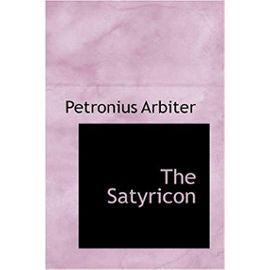 The Satyricon Paperback | Indigo Chapters