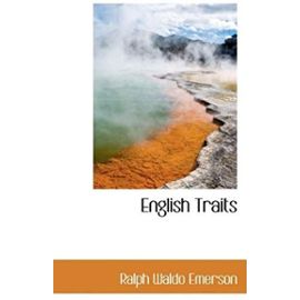 English Traits - Ralph Waldo Emerson