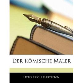 Der Romische Maler - Hartleben, Otto Erich