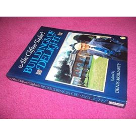 Buildings of Delight (A Gollancz paperback) - Alec Clifton Taylor