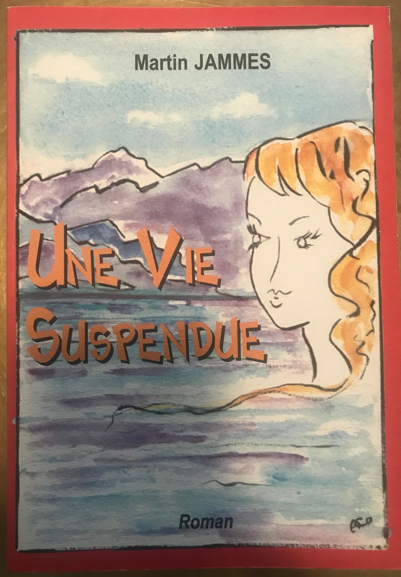 UNE VIE SUSPENDUE