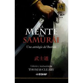 La mente del samurái : una antología del Bushido - Thomas F. Cleary