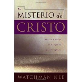 Mystery of Christ - Nee Watchman