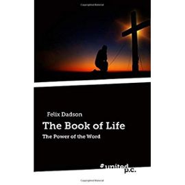 The Book of Life - Felix Dadson