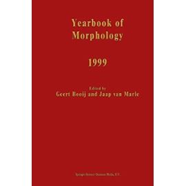 Yearbook of Morphology 1999 - Booij G.E.