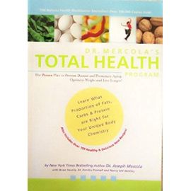 Dr. Mercola's Total Health Cookbook & Program: 150 Delicious Grain-Free Recipes & Proven Metabolic Type Plan to Prevent Disease, Optimize Weight and Live Longer - Joseph Mercola