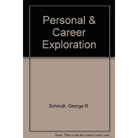 Personal & Career Exploration - George R. Schmidt