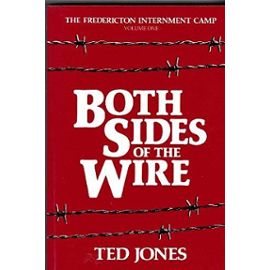 Both Sides of the Wire - Jones, Ted