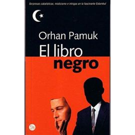 El libro negro (Kara Kitap / The Black Book) (Punto de Lectura) (Spanish Edition) - Orhan Pamuk
