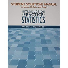 Student Study Guide with Solutions Manual for Introduction to the Practice of Statistics - Bruce A. Craig