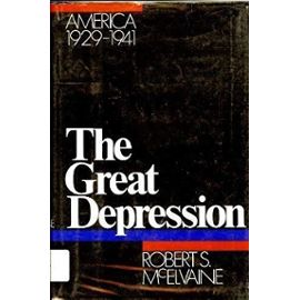 The Great Depression - Robert S. Mcelvaine