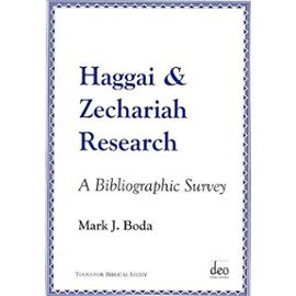 Haggai and Zechariah Research - Mark J. Boda