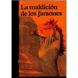 La Maldicion de Los Faraones (Spanish Edition) - Victoria Holt