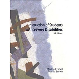Instruction of Students with Severe Disabilities (5th Edition) - Fredda Brown