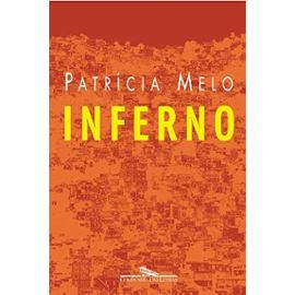 Inferno - Patricia Melo