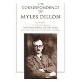 The Correspondence of Myles Dillon, 1922-25: Irish-German Relation and Celtic Studies
