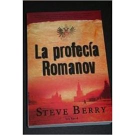 PROFECIA ROMANOV - Steve Berry