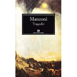 Tragedie (Italian Edition) - Alessandro Manzoni