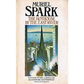 Hothouse by the East River (Panther Books) - Muriel Spark