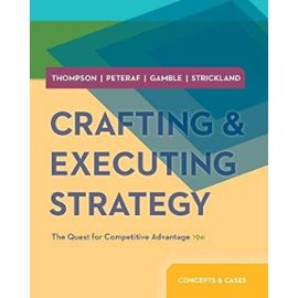 Crafting & Executing Strategy with Access Code Card: The Quest for Competitive Advantage: Concepts & Cases - Arthur Thompson