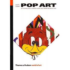 Pop Art (World of Art): Written by Lucy R. Lippard, 1967 Edition, (3rd edition) Publisher: Thames and Hudson Ltd [Paperback]