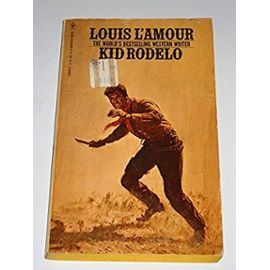 Kid Rodelo - Louis Lamour