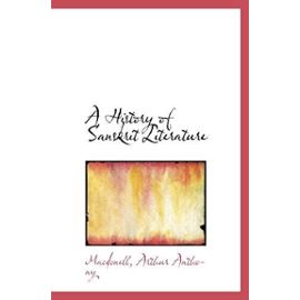 A History of Sanskrit Literature - Macdonell, Arthur Anthony