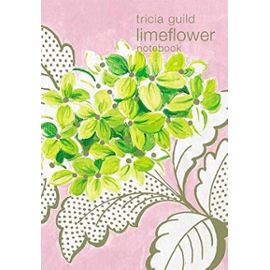 Tricia Guild Lime Flower Notebook (Tricia Guild Flower Collection) - Unknown