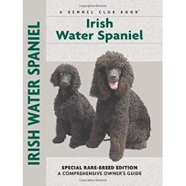 Irish Water Spaniel Comprehensive Owner'S Guide Comprehensive Owner'S Guide - Marion Hopkin