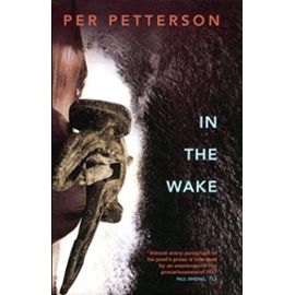 In The Wake - Per Petterson