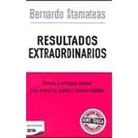 RESULTADOS EXTRAORDINARIOS (B) (Spanish Edition) - Stamateas Bernardo