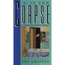 C Is for Corpse: A Kinsey Millhone Mystery (Thorndike Press Large Print Paperback Series) - Sue Grafton