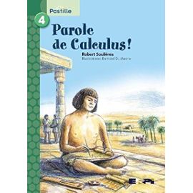 Soulieres, R: FRE-PAROLE DE CALCULUS