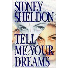 Tell Me Your Dreams - Sidney Sheldon Family Limited Partnershi