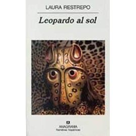 Leopardo Al Sol - Laura Restrepo