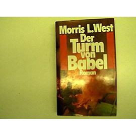 Der Turm von Babel - Morris West
