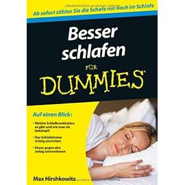 Besser schlafen für Dummies (German Edition) - Max Hirshkowitz